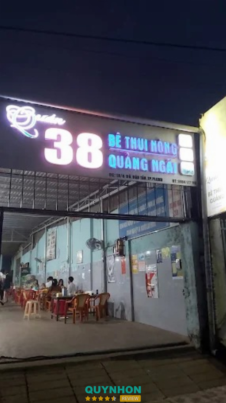 Quán 38 Bê Thui Nóng Quảng Ngãi - 18/6 Võ Văn Tần